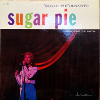 Sugar Pie Desanto